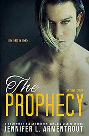 The Prophecy by Jennifer L. Armentrout