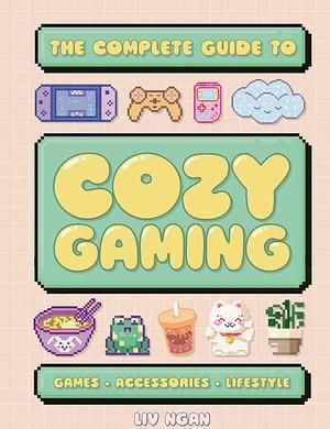 Cozy Gaming by Liv Ngan