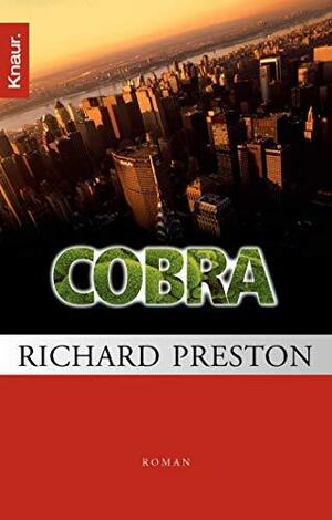 Cobra by Richard Preston