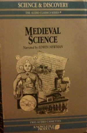 Medieval Science: Science and Discovery by Jack Sanders