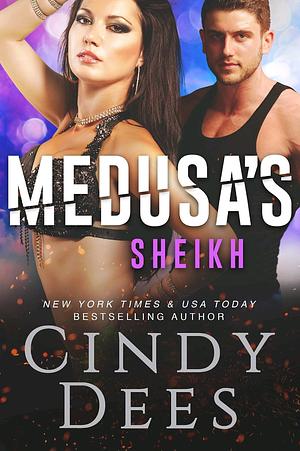 Medusa's Sheikh by Cindy Dees