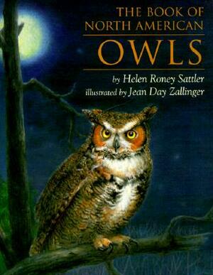 The Book of North American Owls by Helen Roney Sattler