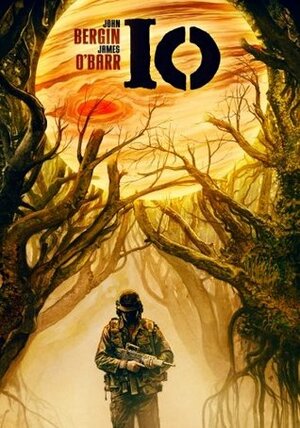 Io by John Bergin, James O'Barr