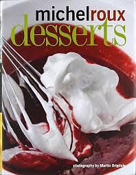 Desserts by Michel Roux