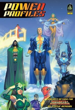 Mutants & Masterminds: Power Profiles by Steve Kenson