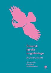 Słownik języka angielskiego  by Akvilina Cicėnaitė