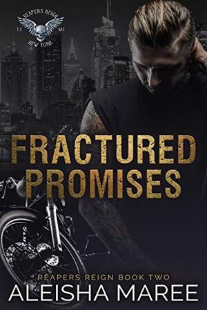 Fractured Promises by Aleisha Maree