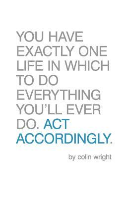 ACT Accordingly: A Philosophical Framework by Colin Wright