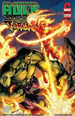 Incredible Hulk & The Human Torch: From the Marvel Vault #1 by Jack C. Harris
