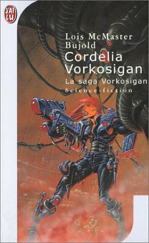 Cordelia Vorkosigan by Lois McMaster Bujold