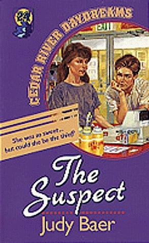 The Suspect by Judy Baer