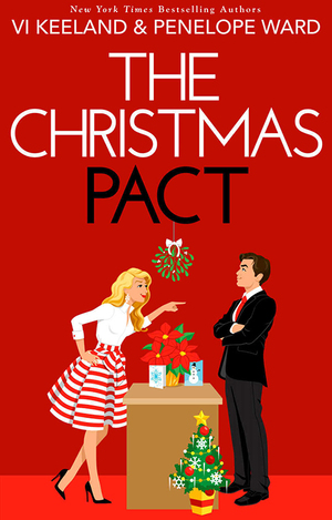 The Christmas Pact by Penelope Ward, Vi Keeland