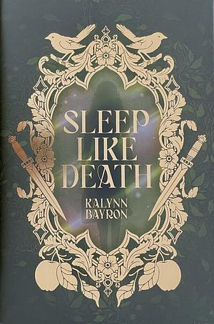 Sleep Like Death by Kalynn Bayron