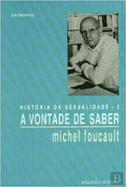 História da Sexualidade I: A Vontade de Saber by Pedro Tamen, Michel Foucault