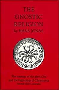 The Gnostic Religion by Hans Jonas