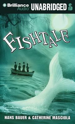 Fishtale by Hans Bauer, Catherine Masciola