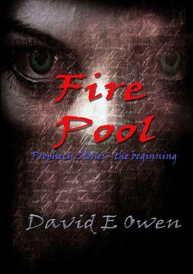 Fire Pool by David Owen