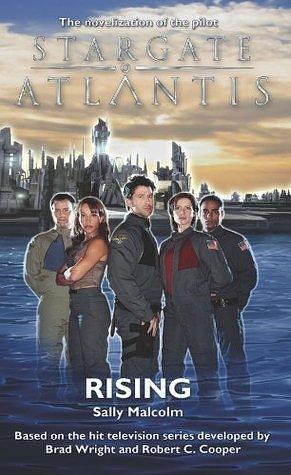 STARGATE ATLANTIS: Rising by Sally Malcolm