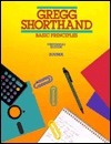 Gregg Shorthand: Basic Principles by Charles E. Zoubek