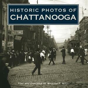 Historic Photos of Chattanooga by 