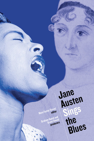 Jane Austen Sings the Blues by Kari Trogen, Nora Foster Stovel, Grant Stovel