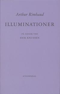 Illuminationer by Erik Knudsen, Arthur Rimbaud