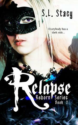 Relapse by S.L. Stacy