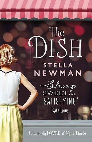 Dish by Stella Newman, Stella Newman