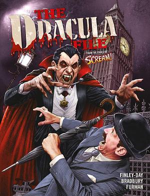 The Dracula File - A brand-new paperback new edition of the sold out and beloved classic horror comic! by Gerry Finley-Day, Gerry Finley-Day, Simon Furman, Eric Bradbury