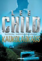 Kaukolaukaus by Tero Kuittinen, Lee Child