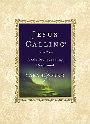 Jesus Calling: A 365-Day Journaling Devotional by Sarah Young