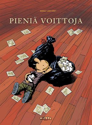 Pieniä voittoja by Heikki Kaukoranta, Manu Larcenet