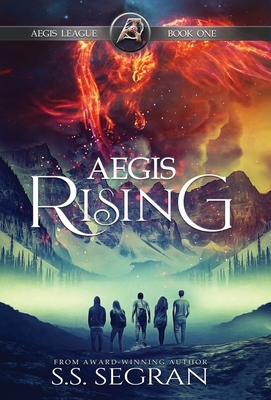 Aegis Rising by S.S. Segran