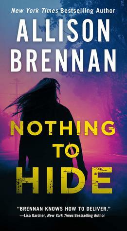 Nothing to Hide: Lucy Kincaid Novels #15 by Allison Brennan