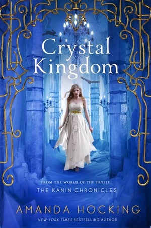 Crystal Kingdom by Amanda Hocking