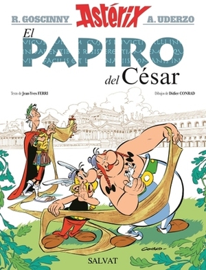 El papiro del César by Jean-Yves Ferri, Didier Conrad