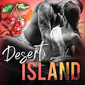 Desert Island by Olivia T. Turner