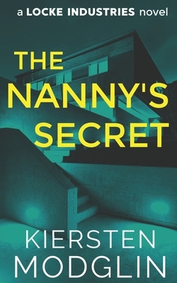 The Nanny's Secret by Kiersten Modglin