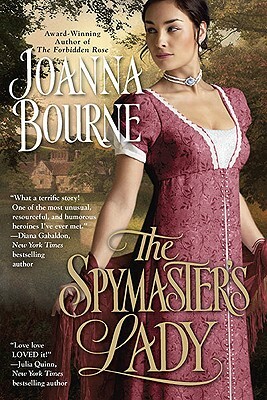 The Spymaster's Lady by Joanna Bourne