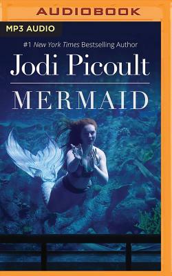 Mermaid by Jodi Picoult
