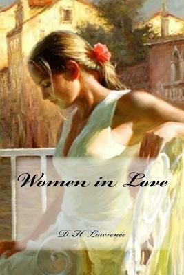 Women in Love by D.H. Lawrence