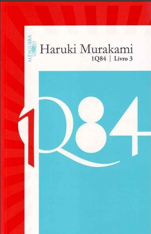1Q84 - Livro 3 by Haruki Murakami