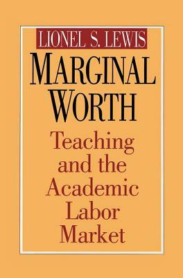 Marginal Worth by Lionel S. Lewis