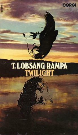 Twilight by Lobsang Rampa