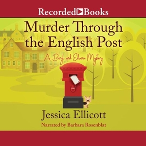 Murder Through the English Post (Beryl and Edwina Mystery #6) by Jessica Ellicott