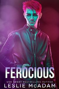 Ferocious by Leslie McAdam