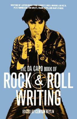 The Da Capo Book of Rock & Roll by Clinton Heylin