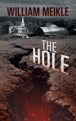 The Hole by William Meikle