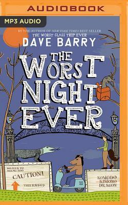 The Worst Night Ever by Dave Barry