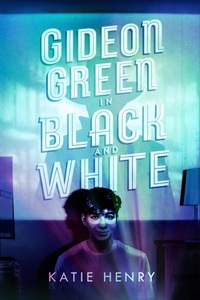 Gideon Green in Black and White by Katie Henry
